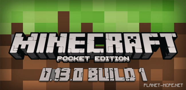 Скачать Minecraft PE 0.13.0 Build 1