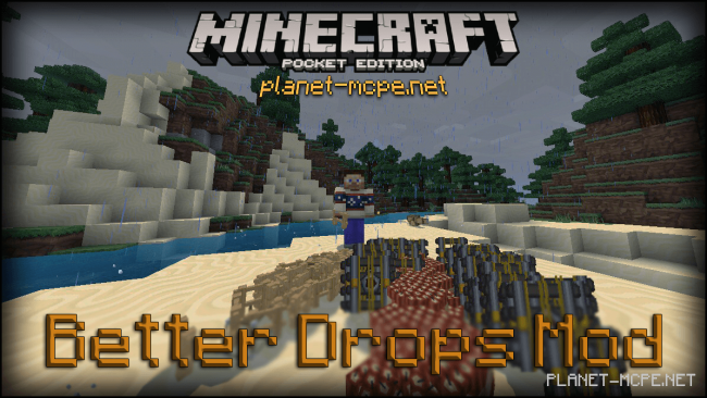 Мод Better Drops 0.13.1
