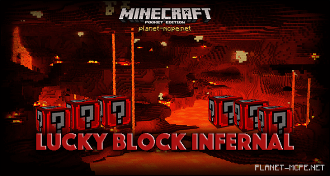 Мод Lucky Block Infernal 0.14.0/0.13.1