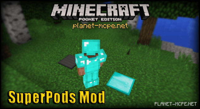 Мод SuperPods 0.14.2/0.14.0/0.13.1