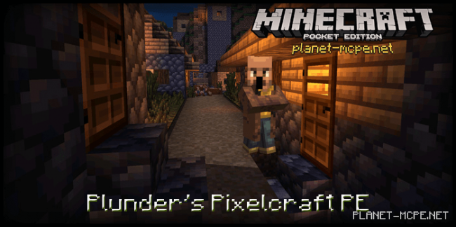 Текстур пак Plunder’s Pixelcraft PE 0.14.3/0.14.2/0.14.0