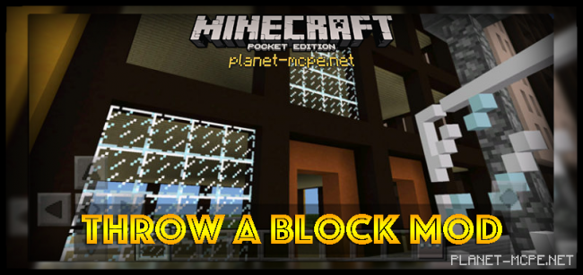 Мод Throw A Block 0.15.6/0.14.3/0.14.2
