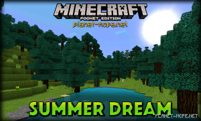 Текстур пак Summer Dream 0.15.1/0.15.0