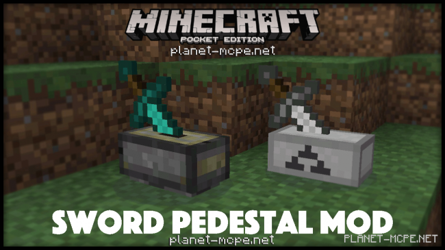 Мод Sword Pedestal 0.15.4/0.15.2