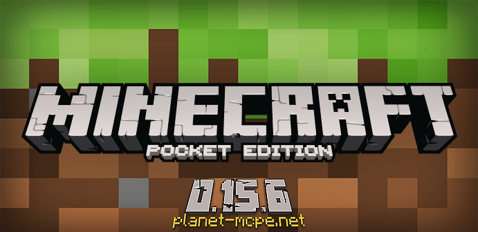 Скачать Minecraft PE 0.15.6 (Полная Версия) На Android Бесплатно