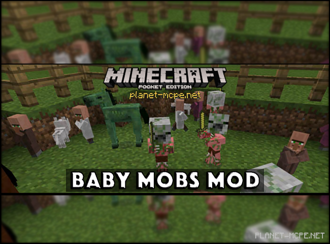 Мод Baby Mobs 0.15.6